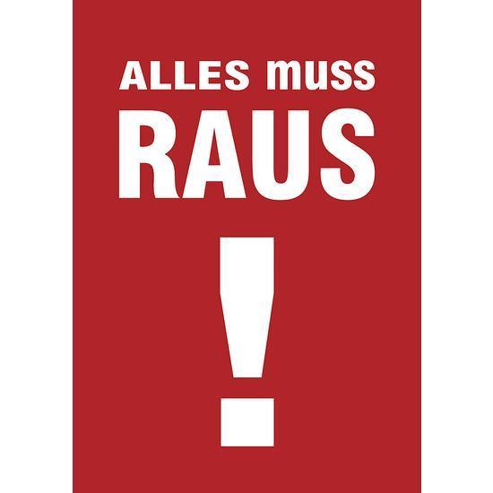 Poster "Alles muss raus"